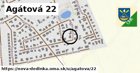 Agátová 22, Nová Dedinka