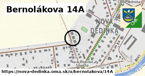 Bernolákova 14A, Nová Dedinka