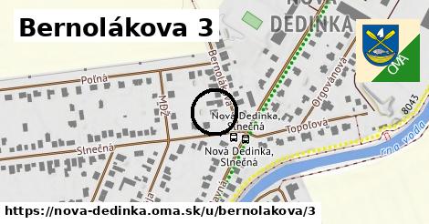 Bernolákova 3, Nová Dedinka