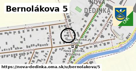 Bernolákova 5, Nová Dedinka