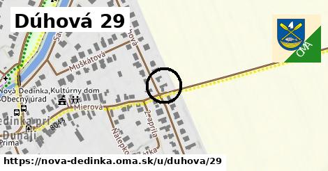 Dúhová 29, Nová Dedinka