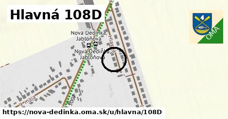 Hlavná 108D, Nová Dedinka