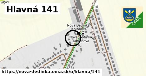 Hlavná 141, Nová Dedinka