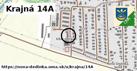 Krajná 14A, Nová Dedinka