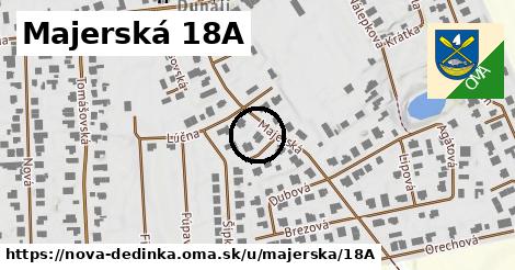 Majerská 18A, Nová Dedinka