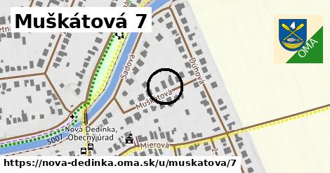 Muškátová 7, Nová Dedinka