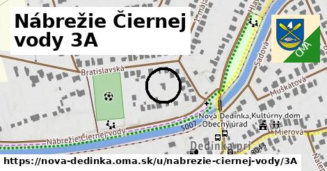 Nábrežie Čiernej vody 3A, Nová Dedinka