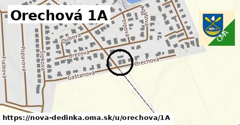 Orechová 1A, Nová Dedinka