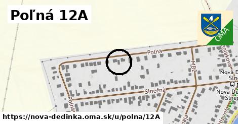 Poľná 12A, Nová Dedinka