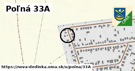 Poľná 33A, Nová Dedinka