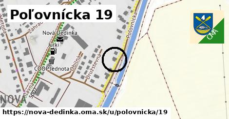 Poľovnícka 19, Nová Dedinka