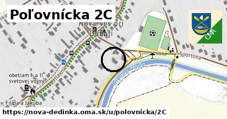 Poľovnícka 2C, Nová Dedinka