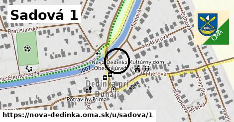 Sadová 1, Nová Dedinka