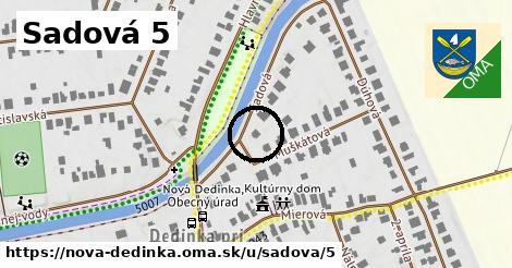 Sadová 5, Nová Dedinka