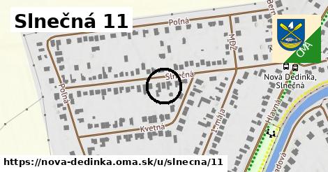Slnečná 11, Nová Dedinka