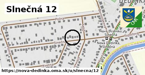 Slnečná 12, Nová Dedinka