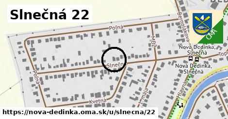 Slnečná 22, Nová Dedinka