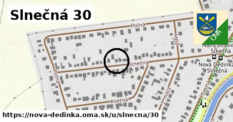 Slnečná 30, Nová Dedinka