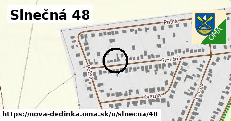 Slnečná 48, Nová Dedinka