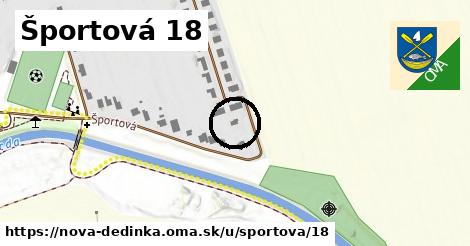 Športová 18, Nová Dedinka