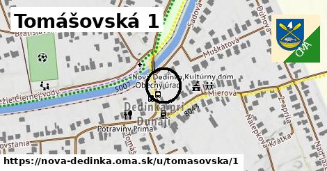 Tomášovská 1, Nová Dedinka