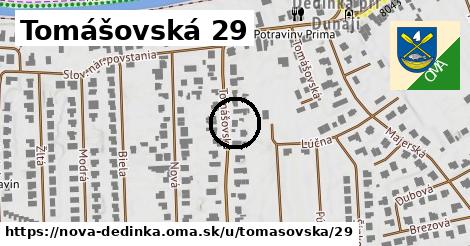 Tomášovská 29, Nová Dedinka