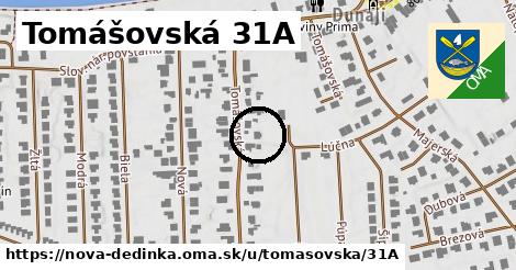 Tomášovská 31A, Nová Dedinka