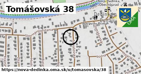 Tomášovská 38, Nová Dedinka