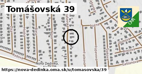 Tomášovská 39, Nová Dedinka