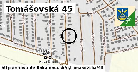 Tomášovská 45, Nová Dedinka
