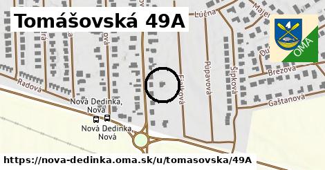 Tomášovská 49A, Nová Dedinka