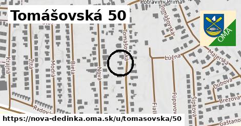 Tomášovská 50, Nová Dedinka