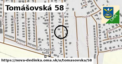 Tomášovská 58, Nová Dedinka