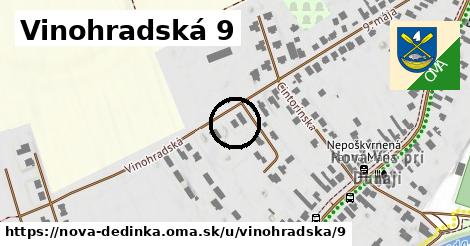 Vinohradská 9, Nová Dedinka
