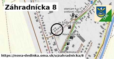 Záhradnícka 8, Nová Dedinka