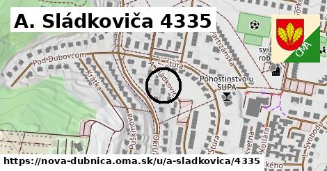 A. Sládkoviča 4335, Nová Dubnica