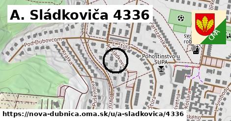 A. Sládkoviča 4336, Nová Dubnica