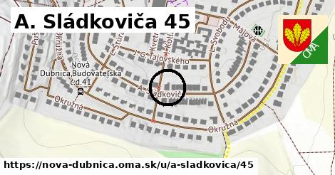 A. Sládkoviča 45, Nová Dubnica