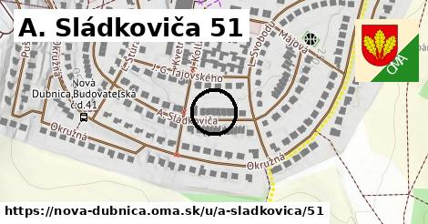 A. Sládkoviča 51, Nová Dubnica