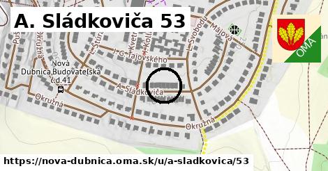 A. Sládkoviča 53, Nová Dubnica