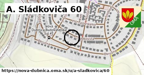 A. Sládkoviča 60, Nová Dubnica