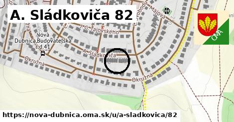 A. Sládkoviča 82, Nová Dubnica