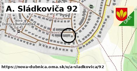 A. Sládkoviča 92, Nová Dubnica
