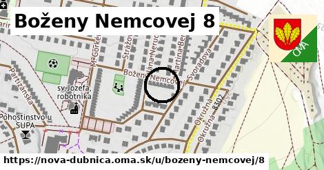 Boženy Nemcovej 8, Nová Dubnica