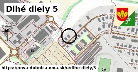 Dlhé diely 5, Nová Dubnica