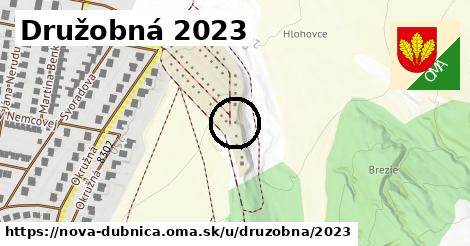 Družobná 2023, Nová Dubnica