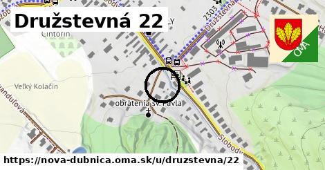 Družstevná 22, Nová Dubnica