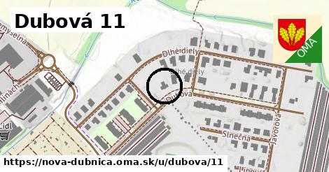 Dubová 11, Nová Dubnica