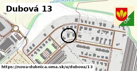 Dubová 13, Nová Dubnica