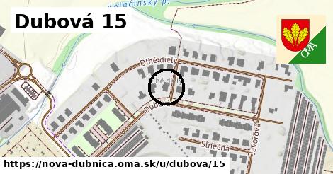 Dubová 15, Nová Dubnica